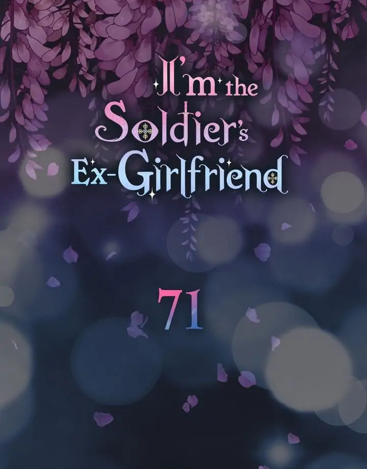 I’m the Ex-Girlfriend of a Soldier chapter 71 - page 7